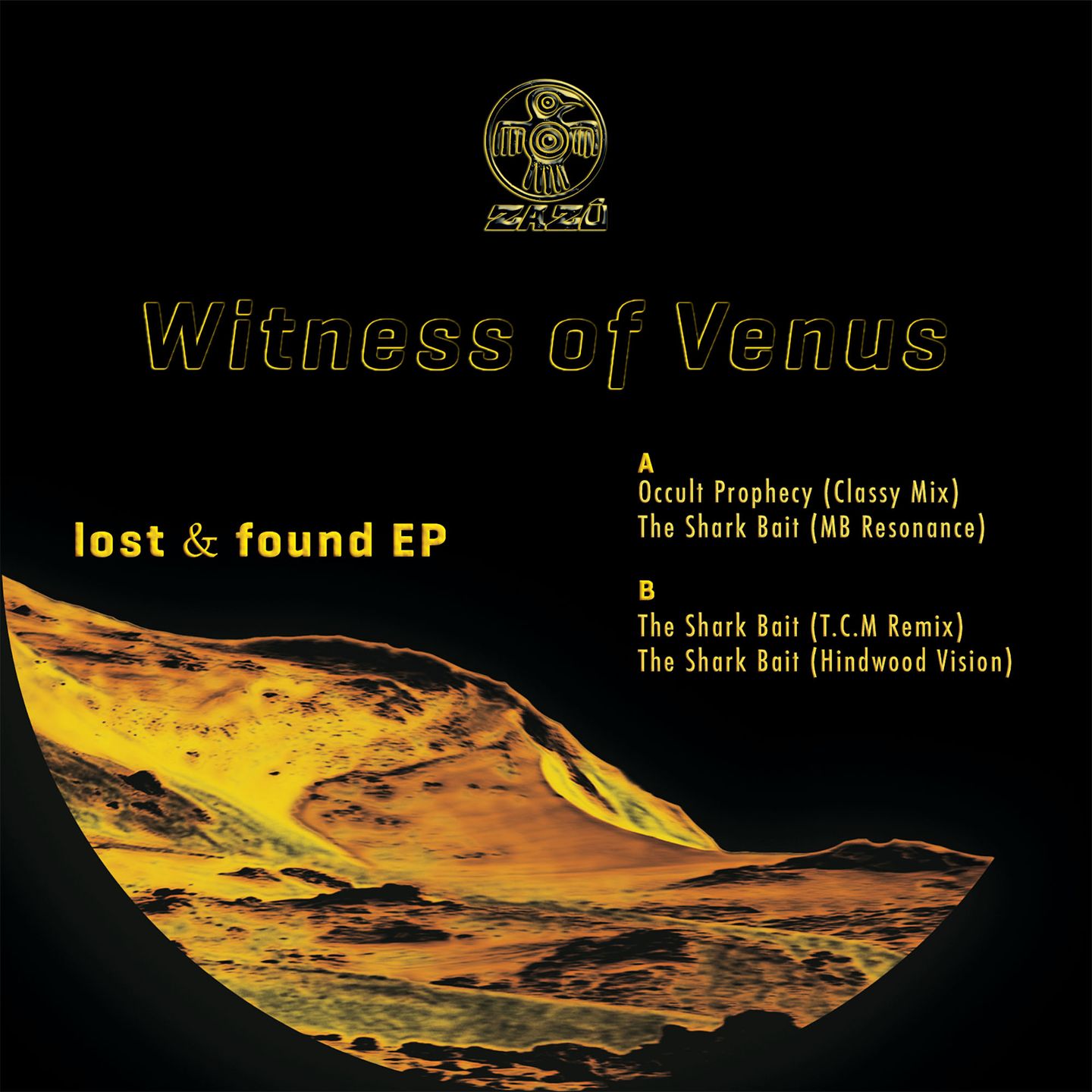Witness Of Venus - Lost & Found | zazù (zazù002)