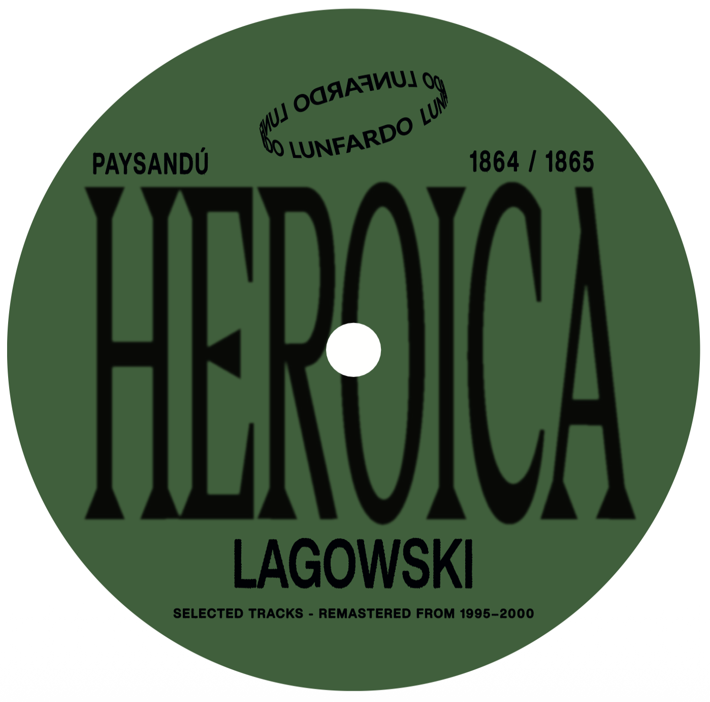 Lagowski - Heroica EP | Lunfardo (LFDO005) - main
