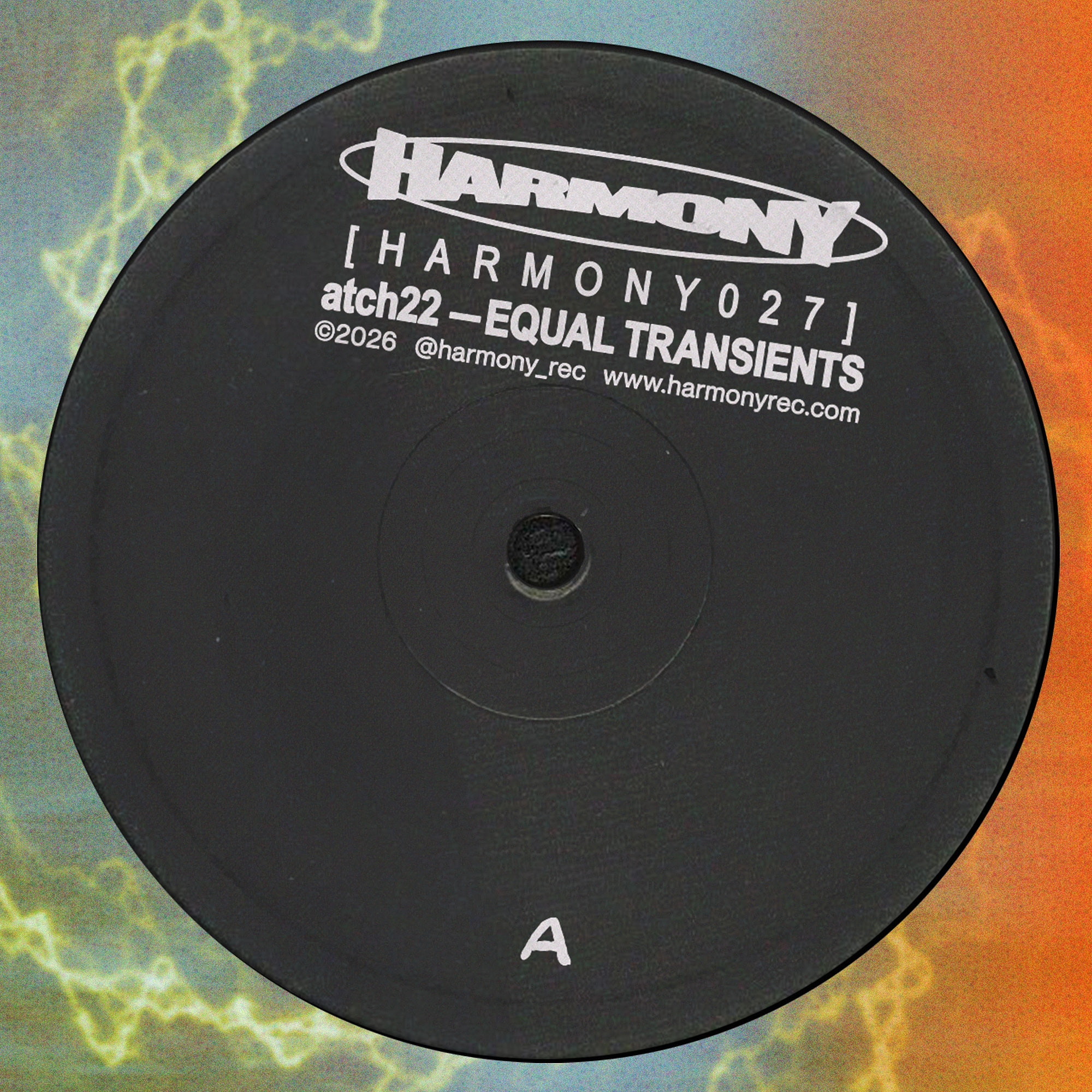 atch22 - Equal Transients | Harmony Rec. (HARMONY027) - 4