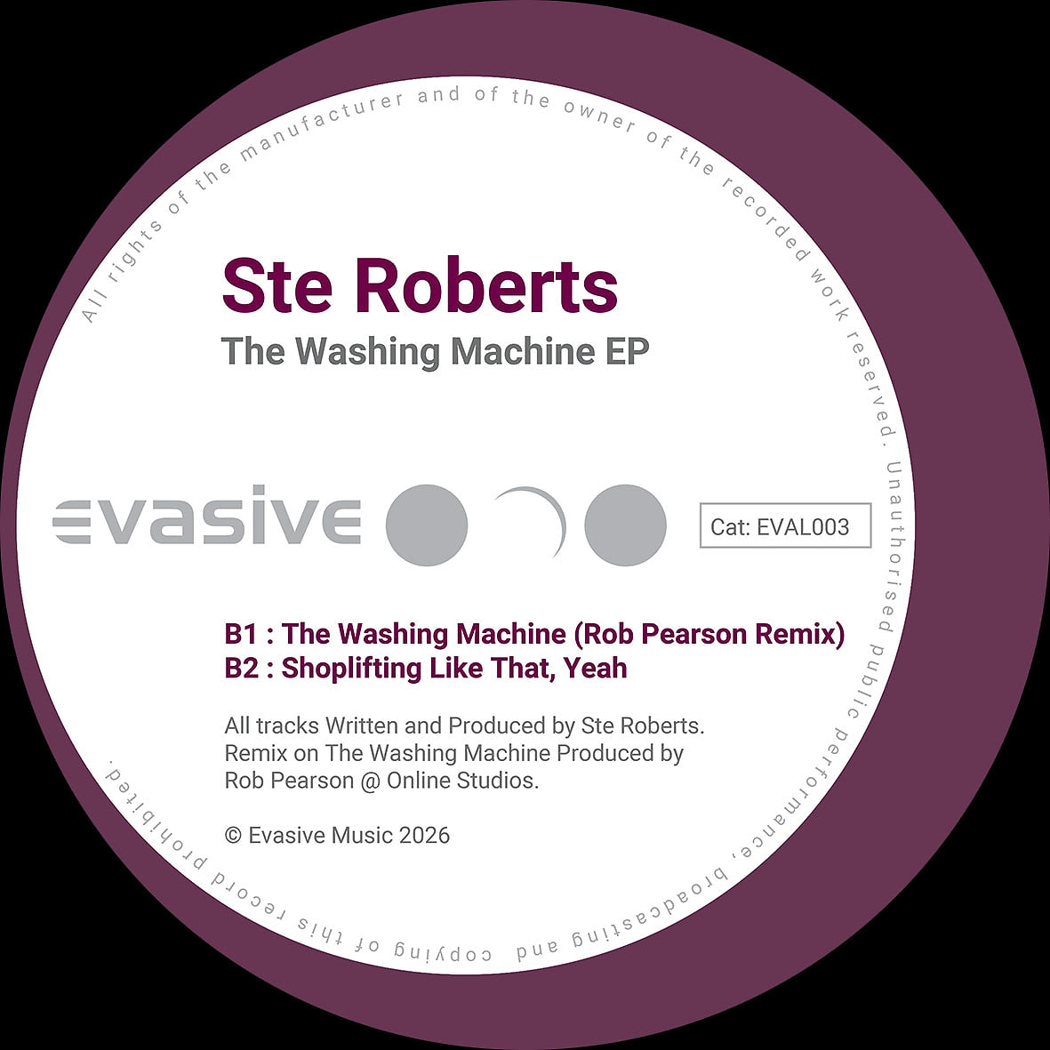Ste Roberts - The Washing Machine EP | Evasive Records (EVAL003) - 2