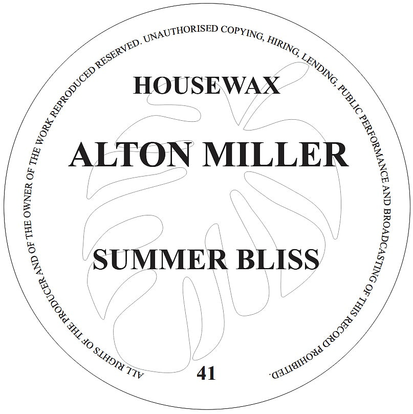 Alton Miller - Summer Bliss | Housewax (HOUSEWAX041) - main