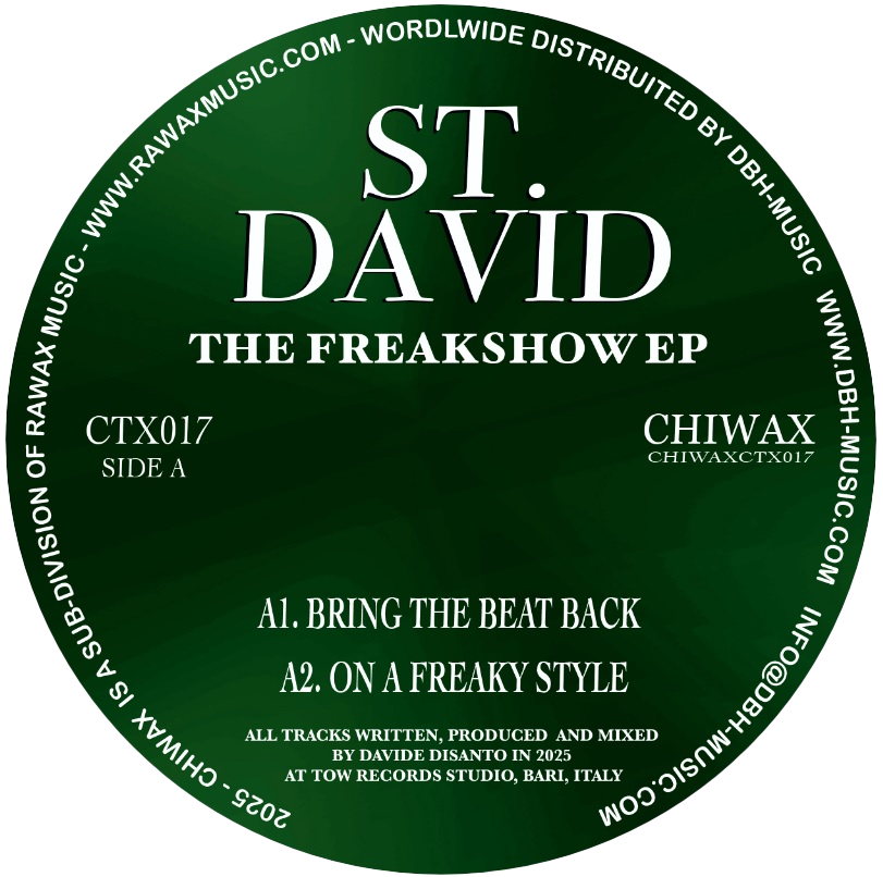 St. David - The Freakshow EP | Chiwax (CTX017)