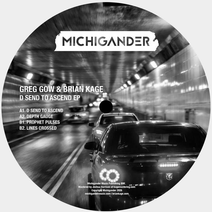 Greg Gow & Brian Kage - D Send To Ascend EP | Michigander (MM14)