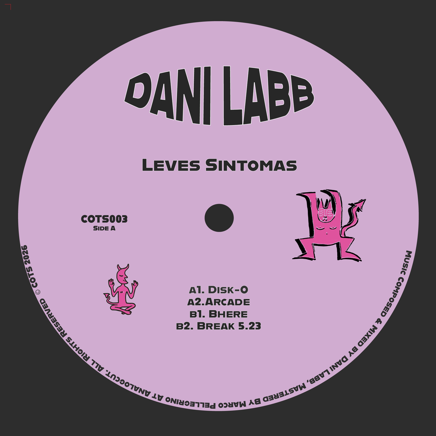 Dani Labb - Leves Sintomas | Children Of The Sun (COTS003)