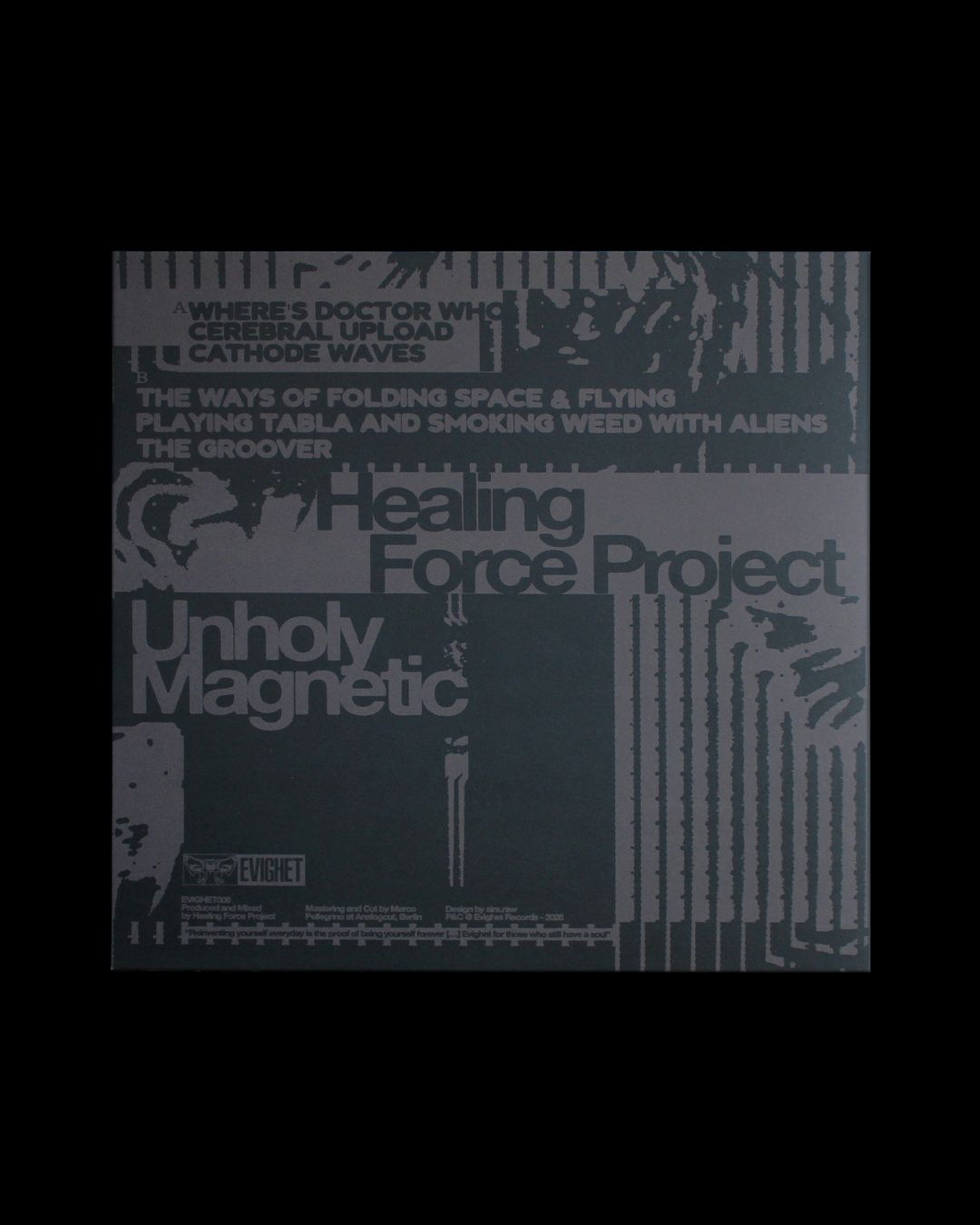Healing Force Project - Unholy Magnetic | Evighet Records (EVIGHET006) - 5