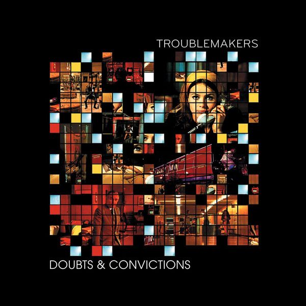 Troublemakers - Doubts & Convictions | Bizzy Records (TBM25TH) - main