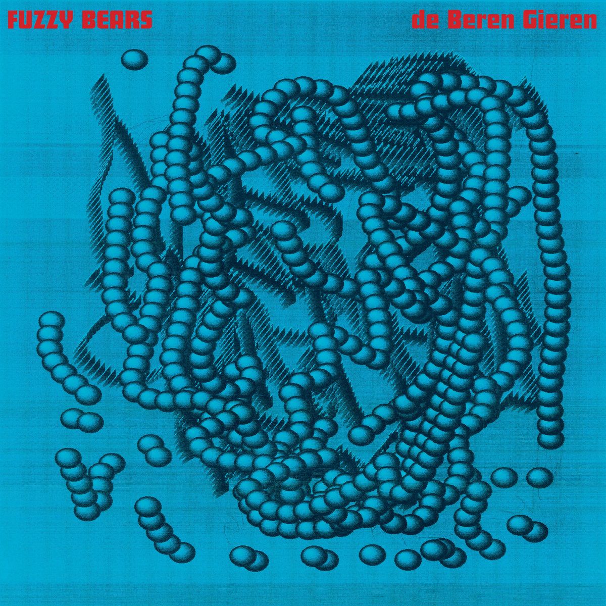 De Beren Gieren - Fuzzy Bears | Marcel Records () - main