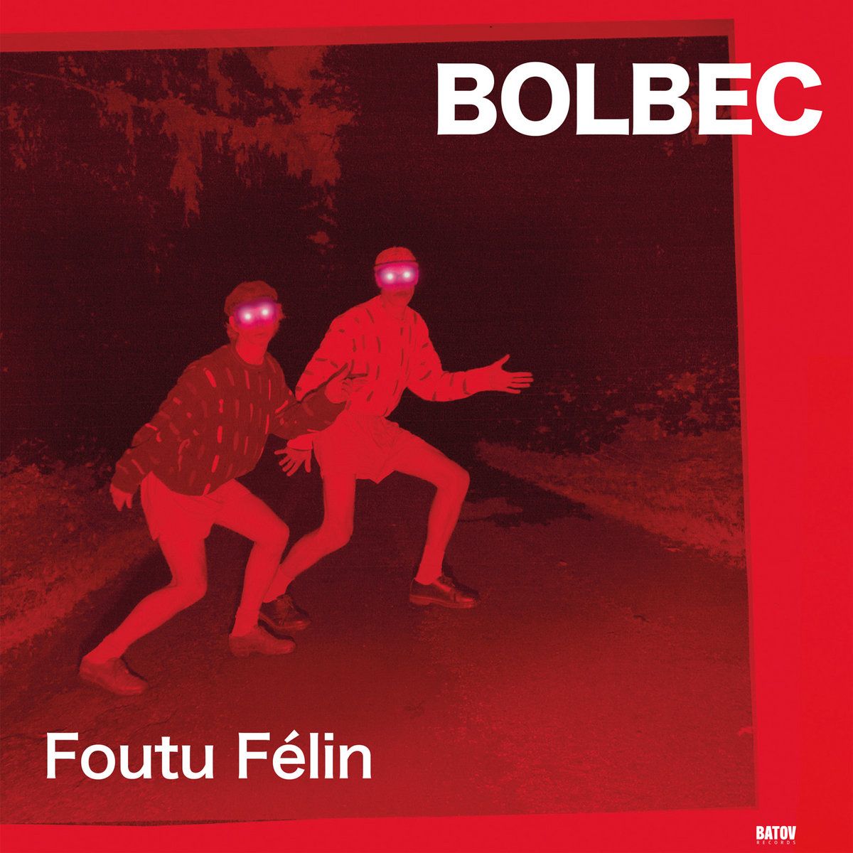 Bolbec - Foutu Félin | Batov Records (BTR136)