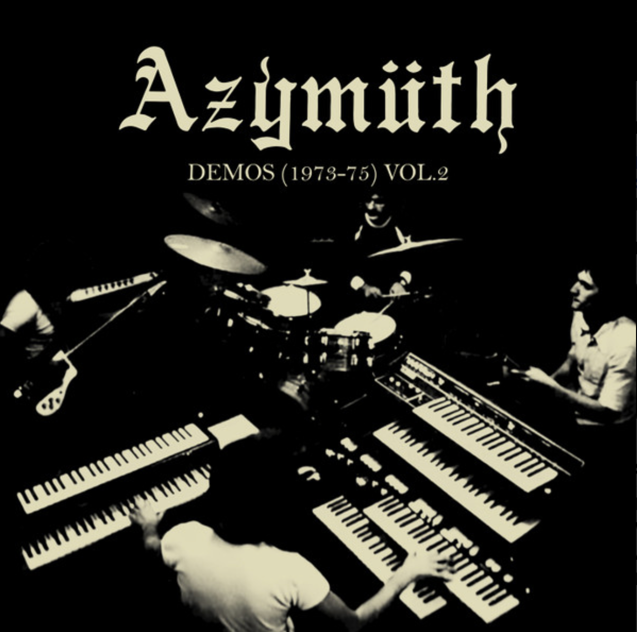 Azymuth - Demos (1973-75) Vol. 2 | Far Out Recordings (FARO210LP2)