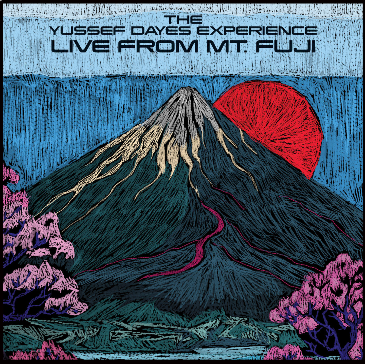 The Yussef Dayes Experience - Live From MT Fuji | Brownswood Recordings (BWOOD436EP) The Yussef Dayes Experience - Live From MT Fuji | Brownswood Recordings (BWOOD436EP)