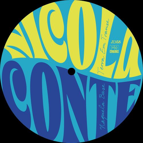Nicola Conte - Naquela Base | Far Out Recordings (JD58) - 3 Nicola Conte - Naquela Base | Far Out Recordings (JD58) - 3