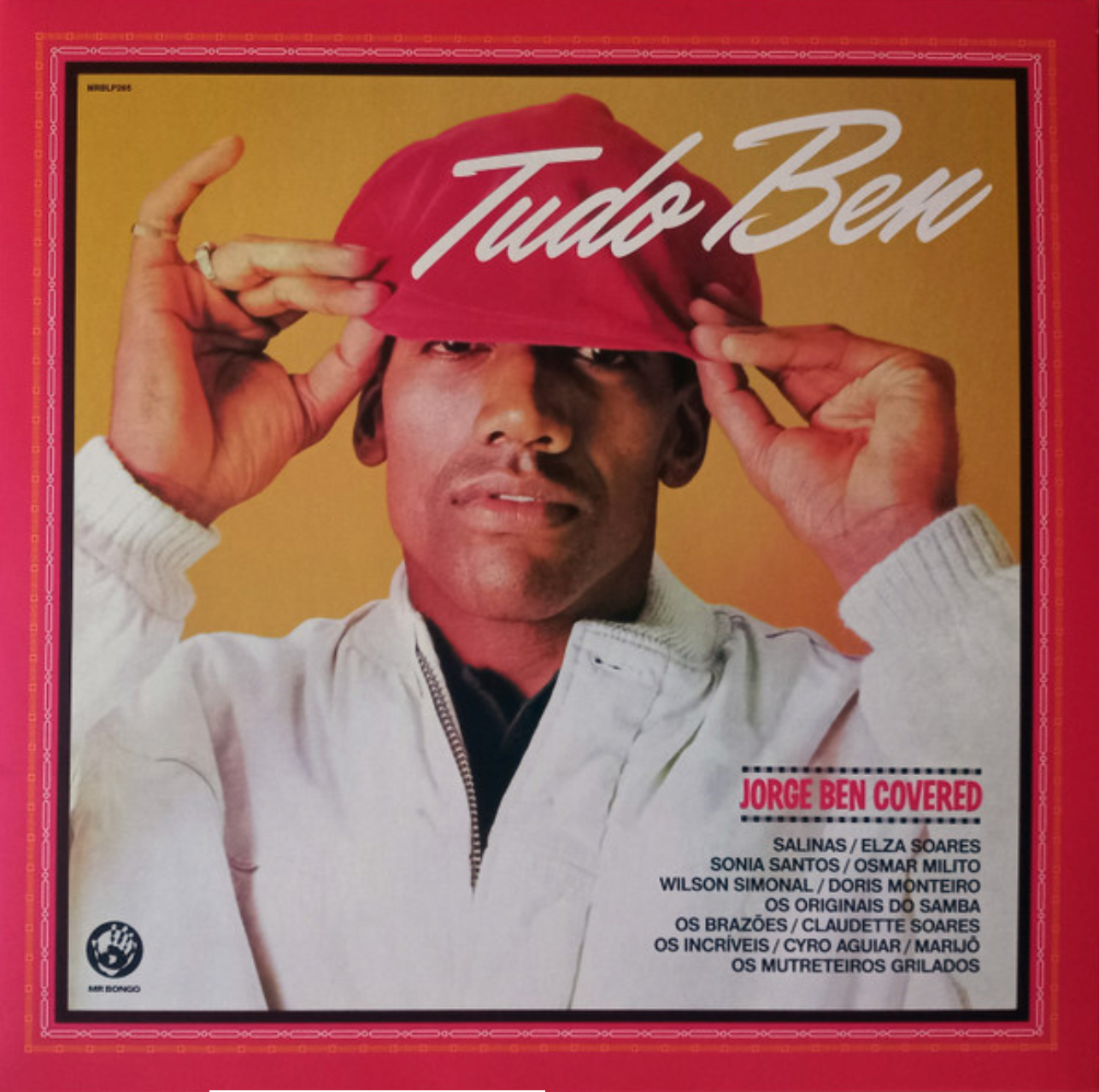Various - Tudo Ben (Jorge Ben Covered) | Mr Bongo (MRBLP265)