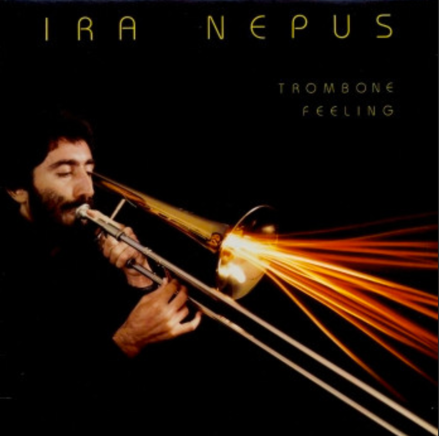 Ira Nepus - Trombone Feeling | Heaven Records (AL00002) - main