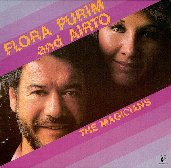 Flora Purim And Airto Moreira - The Magicians | Crossover Records (CR-5001)