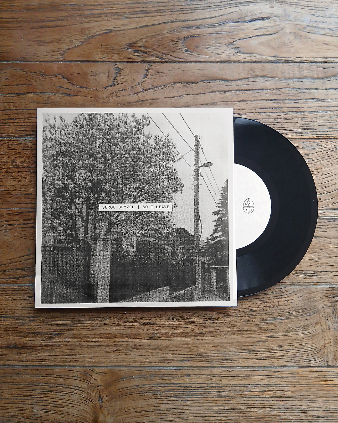 Serge Geyzel - So I Leave | Adepta Editions (AE/WL-001) - 2