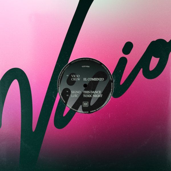 Loïc / Signo - El Comienzo | Vicio Fantasia Records (VF001) - main