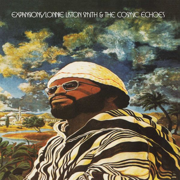 Lonnie Liston Smith And The Cosmic Echoes - Expansions | Flying Dutchman (HIQLP067)