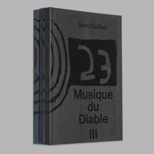 Merci la nuit 23- musique du diable. III.