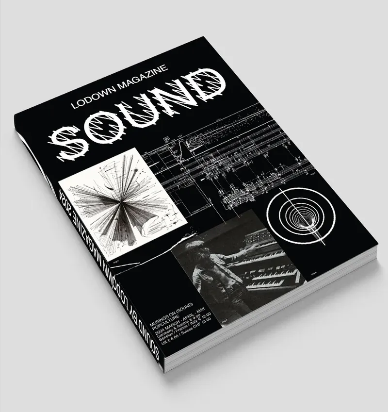 SOUND by Lodown Magazine- March - april -may 2024