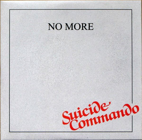 No More - Suicide Commando | [El Caballo Semental] (STUTE002) - main