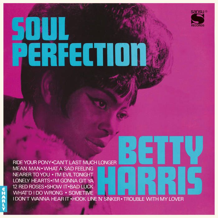 Betty Harris - Soul Perfection | Charly Records (CHARLY618LP) - main Betty Harris - Soul Perfection | Charly Records (CHARLY618LP) - main