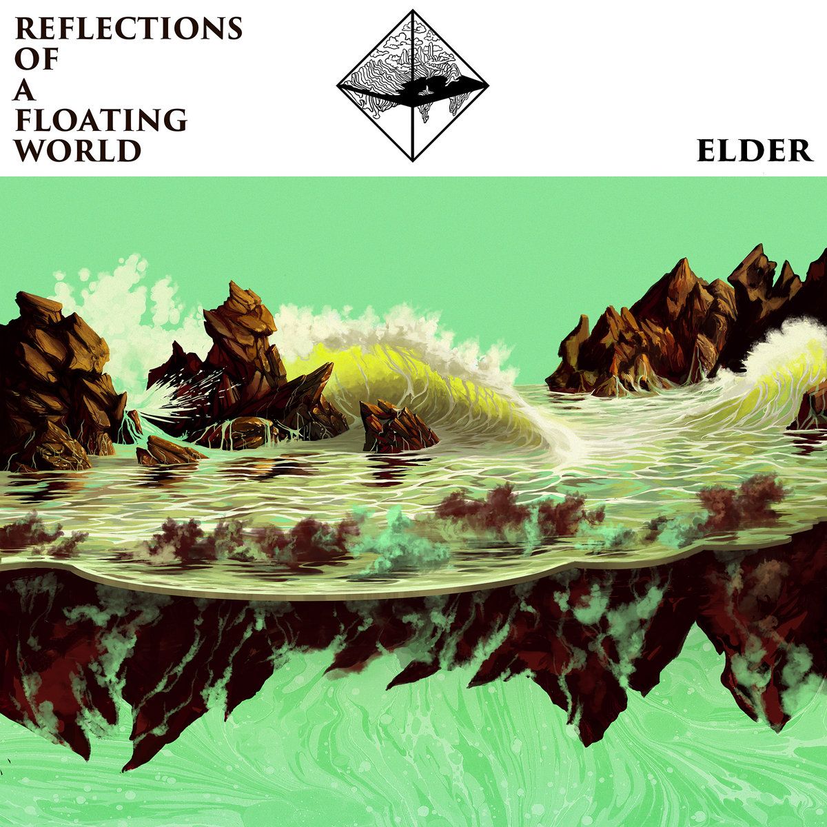 Elder - Reflections Of A Floating World | Stickman Records (Psychobabble 091)