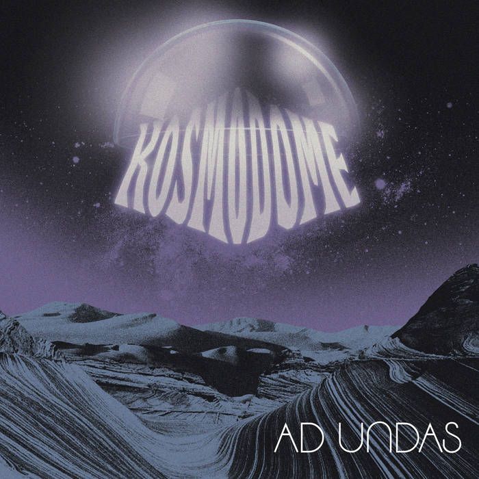 Kosmodome - Ad Undas | Stickman Records (Psychobabble 137)