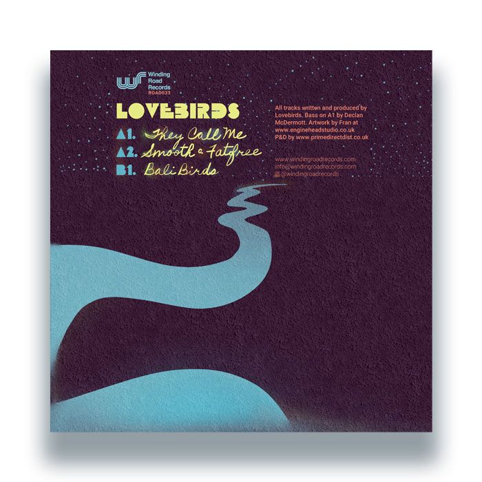 Lovebirds - They Call Me EP | Winding Road (ROAD033) - 4