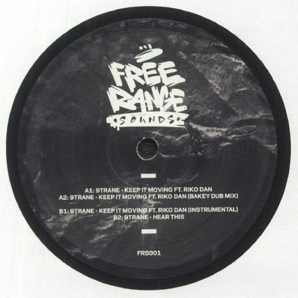 9TRANE Ft. Riko - Keep It Moving | Free Range Sounds (FRS001) - main