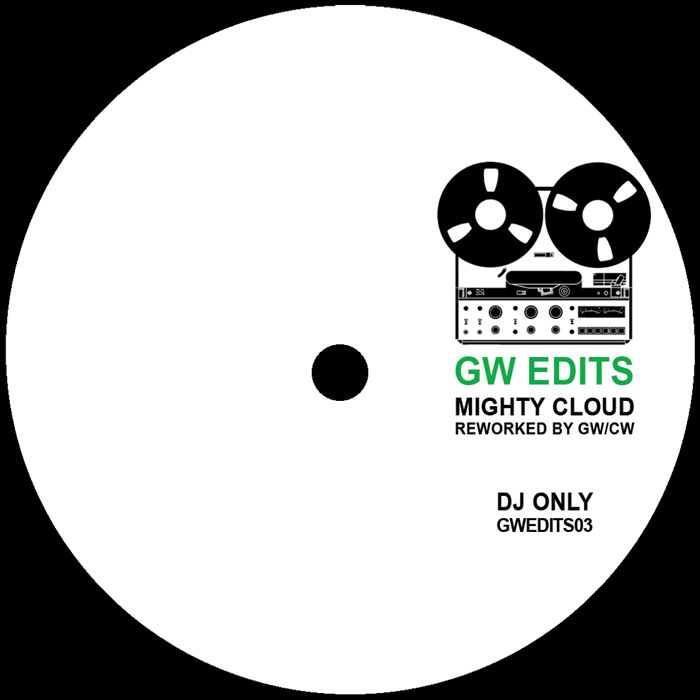 Greg Wilson - Mighty Cloud | GW EDITS (GWEDITS03) - 2