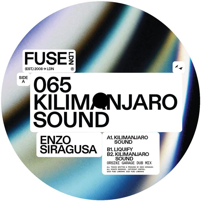 Enzo Siragusa - Kilimanjaro Sound | Fuse London (FUSE065)