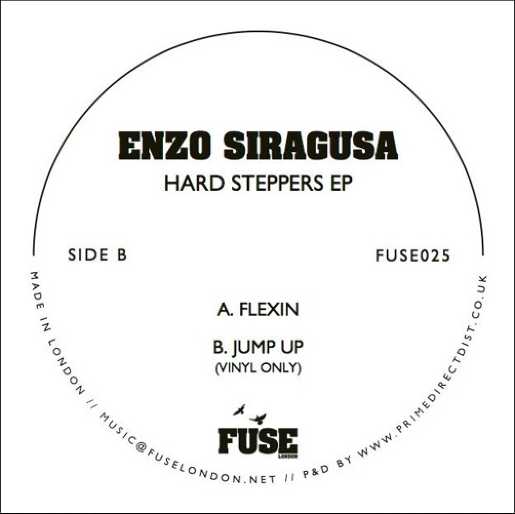 Enzo Siragusa - Hard Steppers EP | Fuse London (FUSE025)