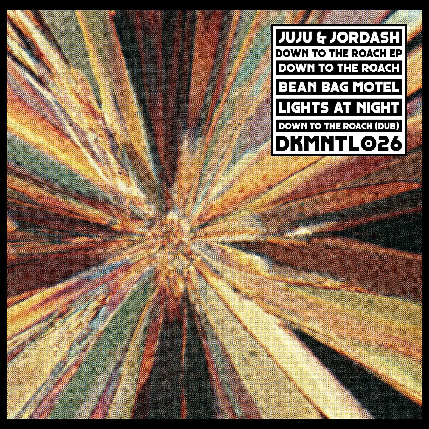 Juju & Jordash - Down To The Roach EP | Dekmantel (DKMNTL026)