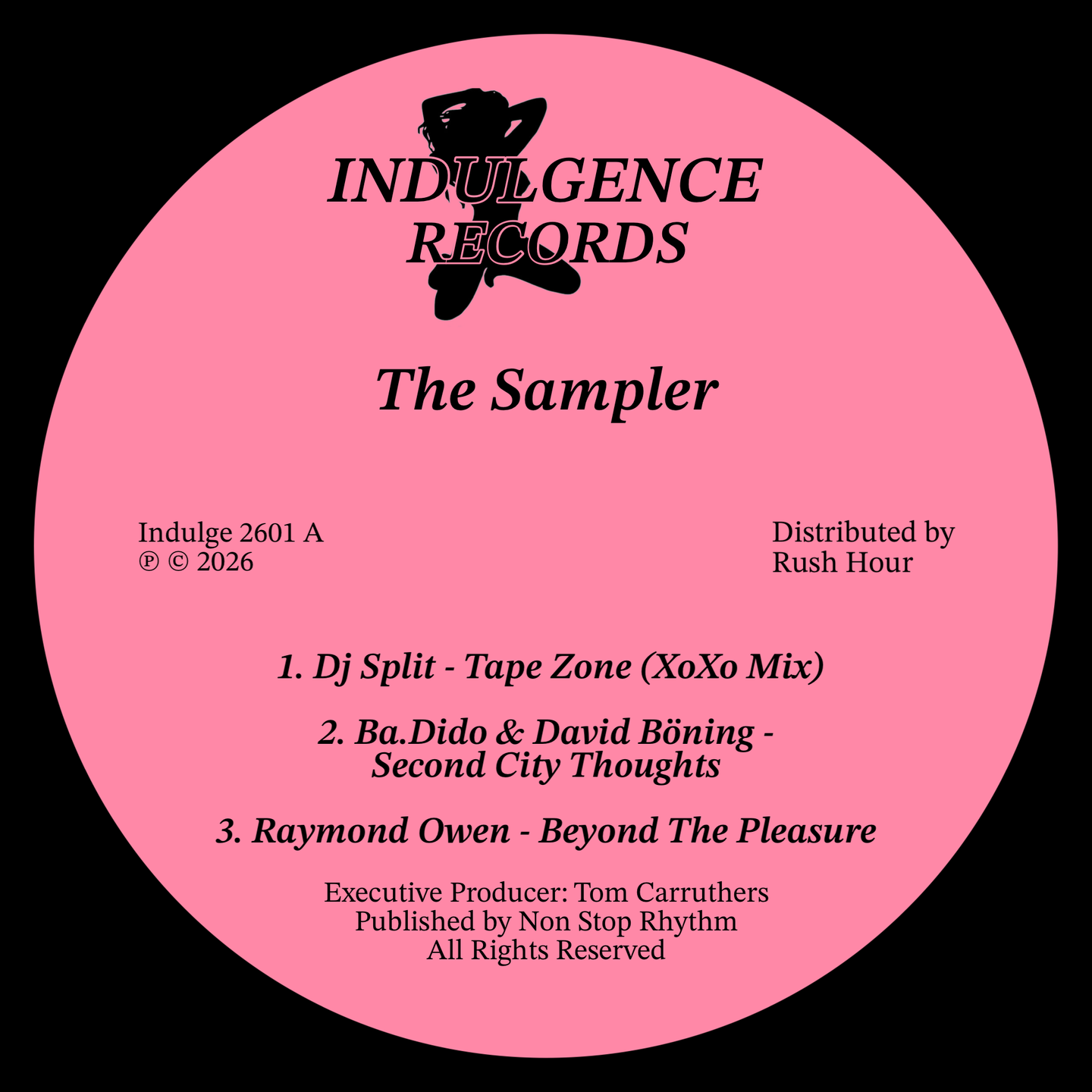 V/A - The Sampler | Indulgence (INDULGE 2601)