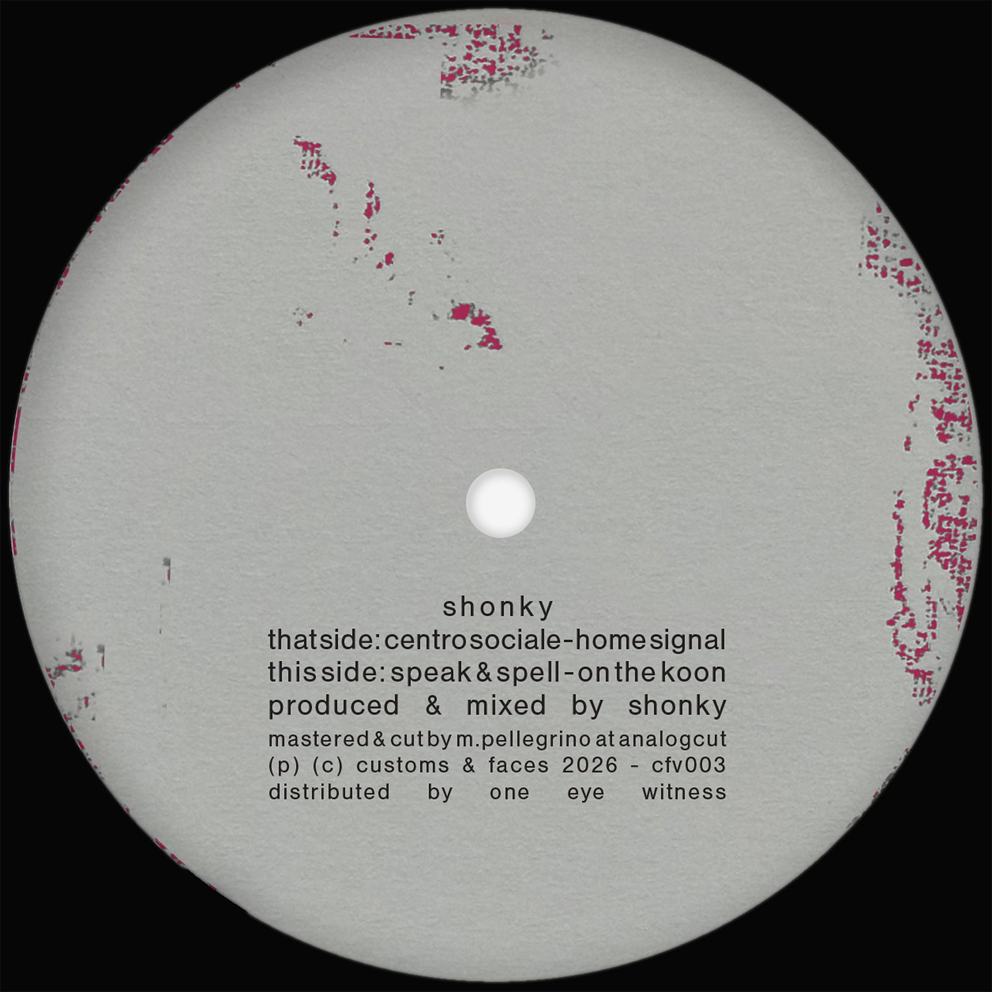 Shonky - EP | Customs & Faces (CFV003) - 2