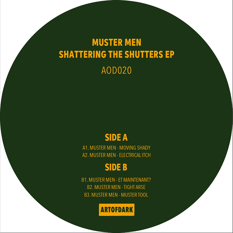 Muster Men - Shattering The Shutters EP | Art Of Dark (AOD020) - 2