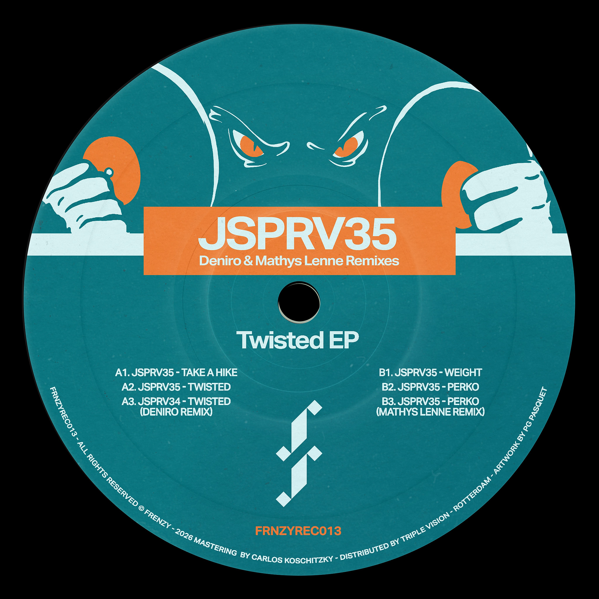 JSPRV35  &  Deniro  &  Mathys Lenne - Twisted EP | Frenzy Recordings (FRNZYREC013)