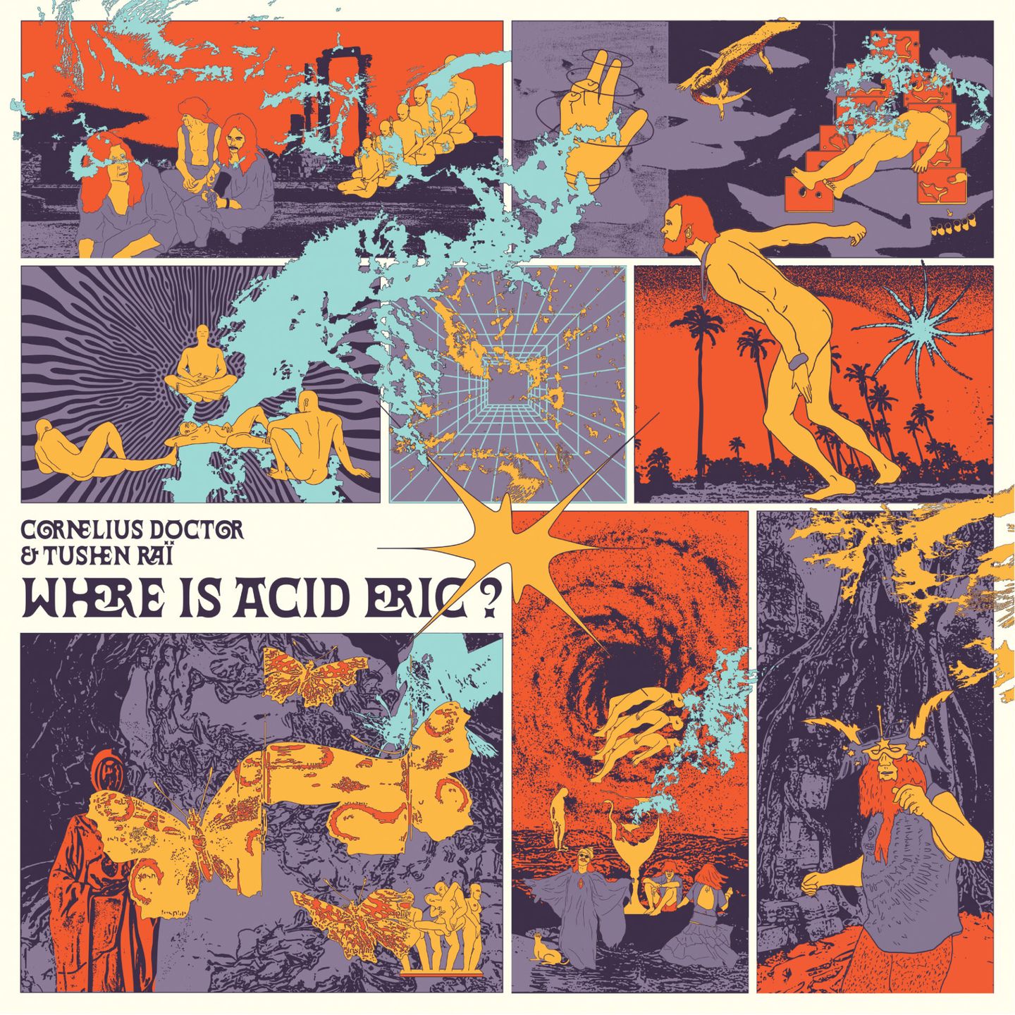 Cornelius Doctor , Tushen Raï - Where is Acid Eric? | Hard Fist (HRDF025)