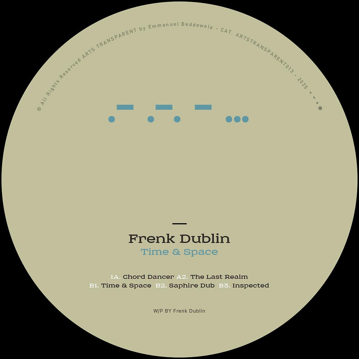 Frenk Dublin - Time & Space | ARTS (ARTSTRANSPARENT013)