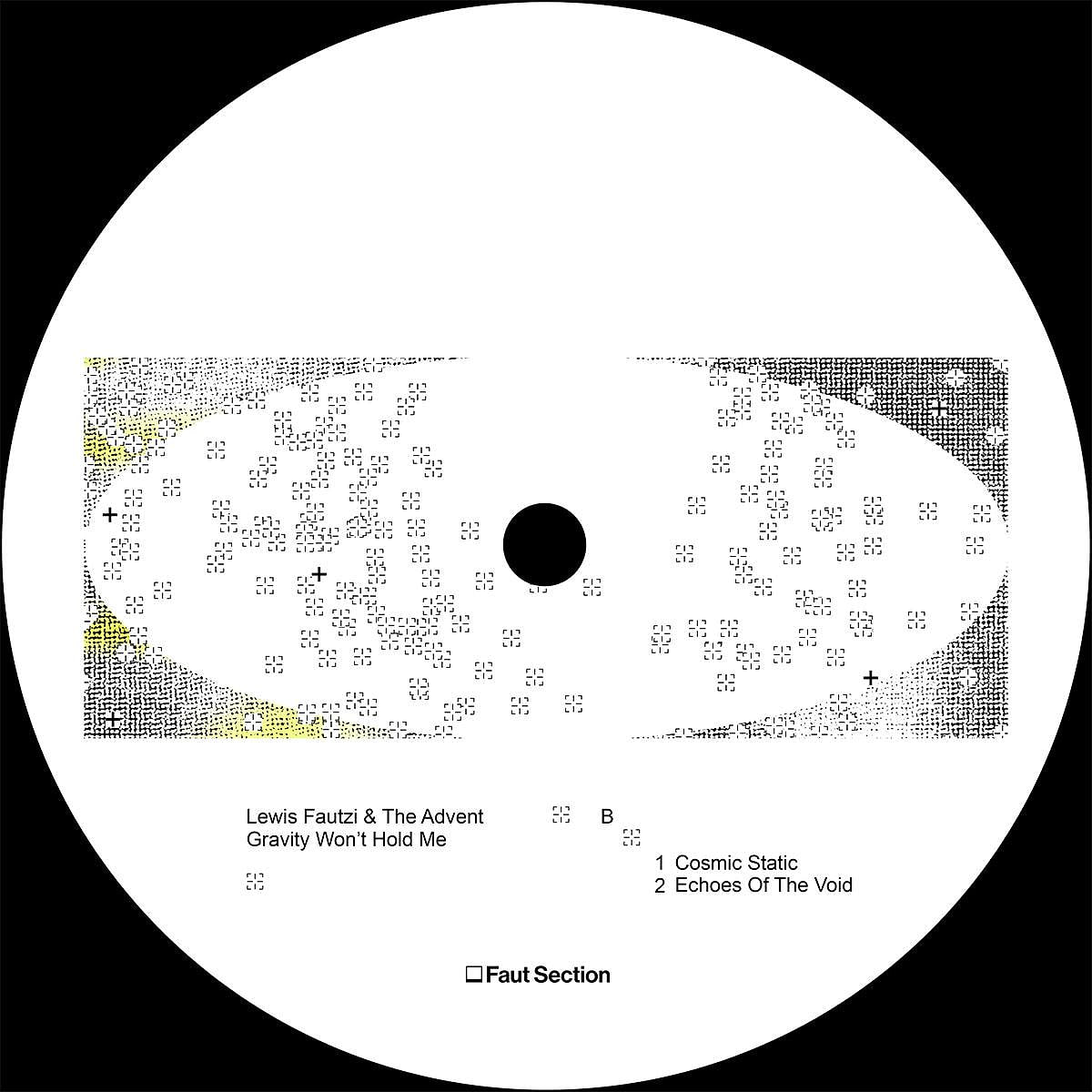 Lewis Fautzi  &  The Advent - Gravity Won't Hold Me | Faut Section (FAUT067) - 2