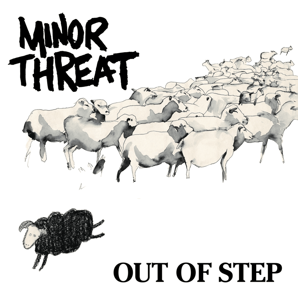 Minor Threat - Out Of Step | Dischord Records (DISCHORD 10)