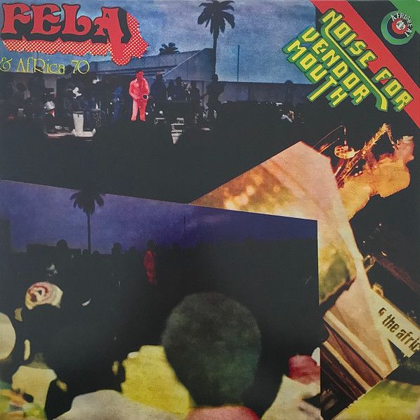 Fela Kuti & Africa 70 - Noise For Vendor Mouth | Knitting Factory Records (KFR2019-3) - main