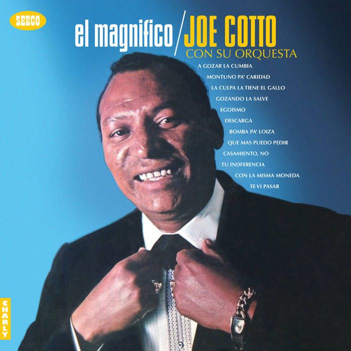 Joe Cotto - El Magnifico | Charly Records (CHARLY745LP) - main Joe Cotto - El Magnifico | Charly Records (CHARLY745LP) - main
