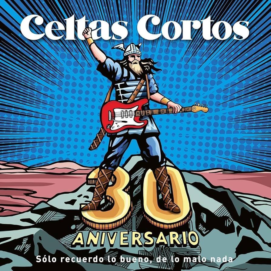Celtas Cortos - 30 Aniversario - Solo Recuerdo Lo Bueno, De Lo Malo Nada | DRO (5021732622327) - main