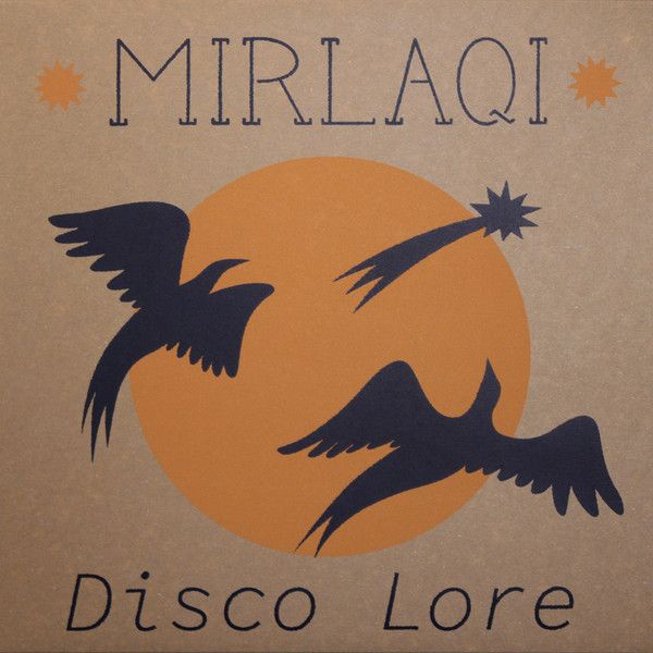 Mirlaqi - Disco Lore | Love Reaction (LR-001)
